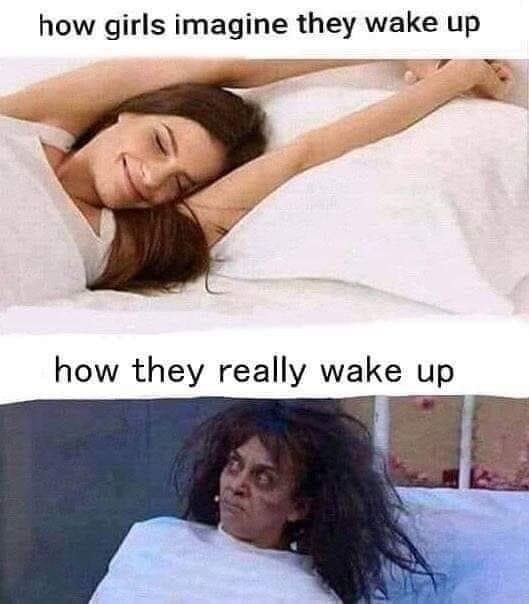 How girls wakeup in morning